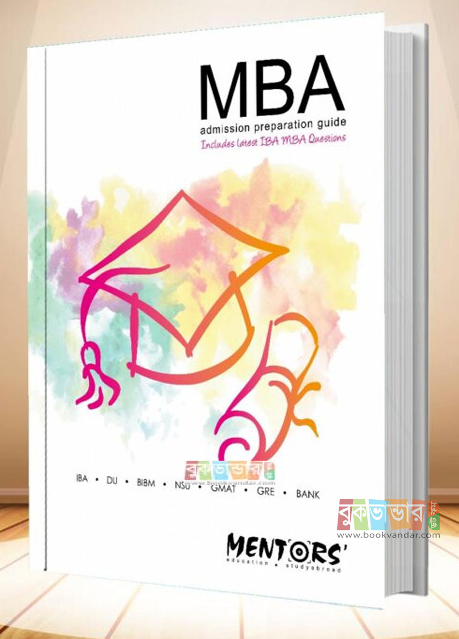 Mentors MBA Admission Preparation Guide