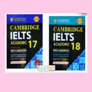 Cambridge IELTS Academic With Answer 17-18 (2 Pcs Books)