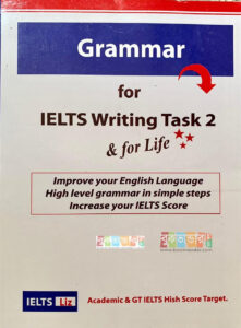 Grammar for IELTS Writing Task 2 by Liz