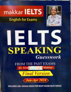 Makkar IELTS Speaking from The Past Exams