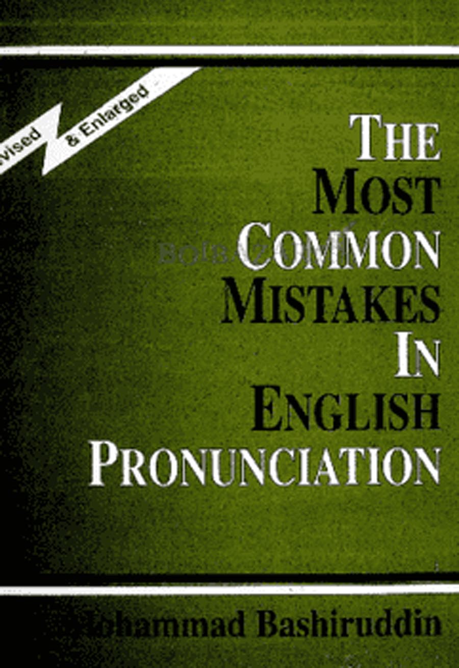 The Most Common Mistakes in English Pronunciation